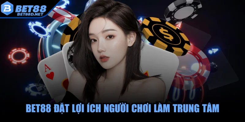 bet88-dat-loi-ich-nguoi-choi