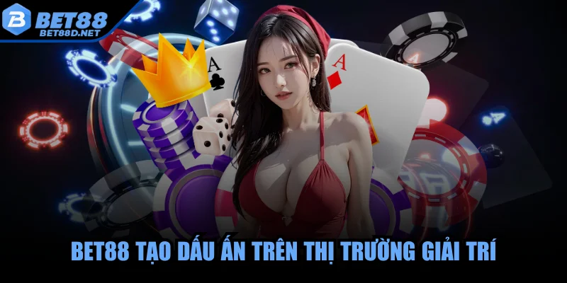 bet88-dau-an-tren-thi-truong
