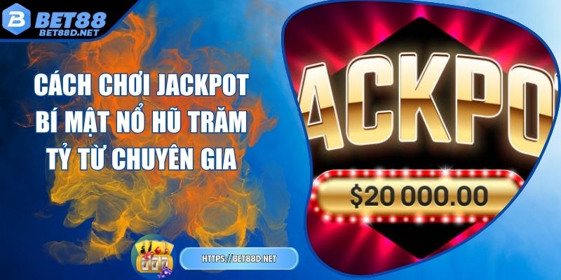 cach-choi-jackpot