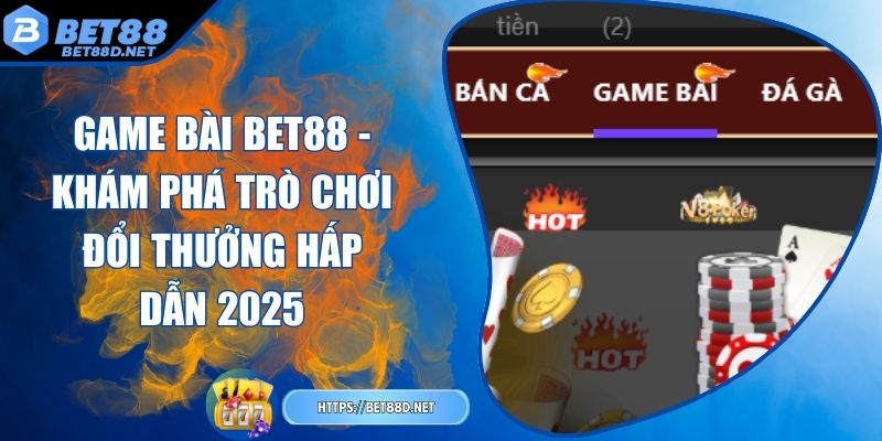 game-bai-bet88